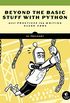 Beyond the Basic Stuff with Python: Best Practices for Writing Clean Code (English Edition)