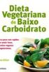 Dieta Vegetariana De Baixo Carboidrato