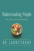 Understanding People: Why We Long for Relationship (English Edition)