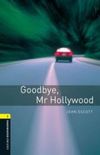 Goodbye, Mr. Hollywood