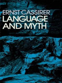 Language and Myth (English Edition)