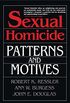 Sexual Homicide: Patterns and Motives (English Edition)