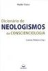 Dicionário de Neologismos da Conscienciologia