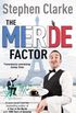 The Merde Factor: How to survive in a Parisian Attic (English Edition)