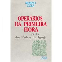 OPERRIOS DA PRIMEIRA HORA