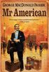 Mr American (Flashman Papers) (English Edition)
