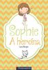 Sophie - A Herona