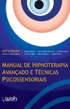Manual de Hipnoterapia Avanado e Tcnicas Psicossensoriais