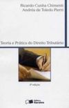 Teoria e Prtica do Direito Tributrio - 2 Ed. 2007
