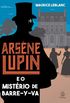 Arsne Lupin e o mistrio de Barre-y-va