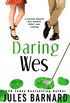 Daring Wes (Cade Brothers Book 2) (English Edition)