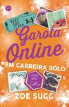 Garota Online em carreira solo - Garota online - vol. 3