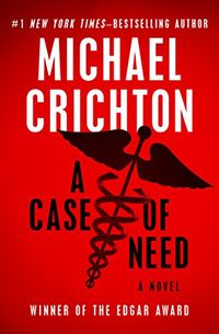 A Case of Need: A Novel (English Edition)