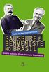 Saussure e Benveniste no Brasil. Quatro Aulas na cole Normale Suprieure