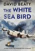The White Sea Bird (English Edition)