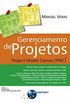 Gerenciamento de Projetos: Project Model Canvas (PMC)