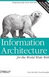 Information Architecture for the World Wide Web