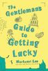 The Gentleman’s Guide to Getting Lucky
