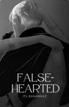False-Hearted