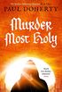 Murder Most Holy (The Brother Athelstan Mysteries Book 3) (English Edition)