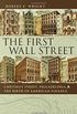 The First Wall Street: Chestnut Street, Philadelphia, and the Birth of American Finance (English Edition)