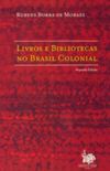 Livros e bibliotecas no Brasil colonial