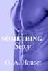 Something Sexy -Book 8 in the Action! Series (English Edition)