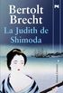 La Judith de Shimoda / The Judith of Shimoda