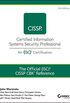 The Official (ISC)2 Guide to the CISSP CBK Reference (English Edition)