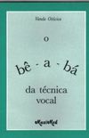 O B - a - B da tcnica vocal 