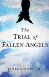 The Trial of Fallen Angels
