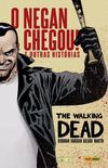 The Walking Dead: O Negan Chegou! E Outras Histrias