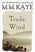 Trade Wind (English Edition)