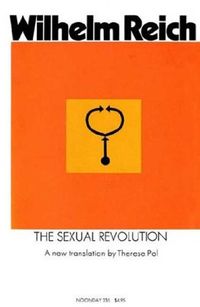 The Sexual Revolution: Toward a Self-Regulating Character Structure (English Edition)