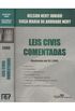 Leis Civis Comentadas: Atualizadas Ate 20 De Julho De 2006 (Portuguese Edition)