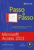 Microsoft Access 2013 Passo a Passo