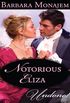 Notorious Eliza (English Edition)