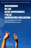 Diccionario de las altas capacidades y de la educacion inclusiva