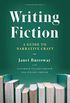 Writing Fiction, Tenth Edition: A Guide to Narrative Craft (Chicago Guides to Writing, Editing, and Publishing) (English Edition)