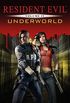 Underworld (Resident Evil Book 4) (English Edition)