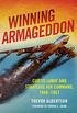 Winning Armageddon: Curtis LeMay and Strategic Air Command, 19481957 (History of Military Aviation) (English Edition)