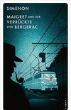 Maigret und der Verrückte von Bergerac (Red Eye) (German Edition)