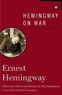 Hemingway on War (English Edition)