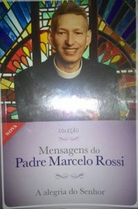 Coleo Mensagens do Padre Marcelo Rossi