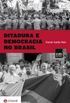 Ditadura e Democracia no Brasil