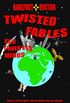 Twisted Fables for Twisted Minds: This