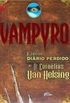 Vampyro: O terrvel dirio perdido do Dr. Cornlius Van Helsing