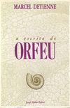 A Escrita de Orfeu