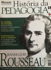 Histria da Pedagogia / Jean-Jacuqes Rousseau