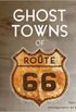 Ghost Towns of Route 66